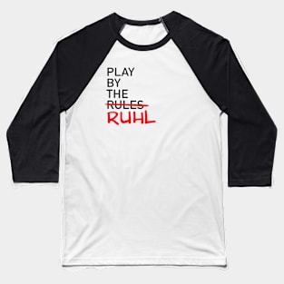 Play By The Ruhl Baseball T-Shirt
